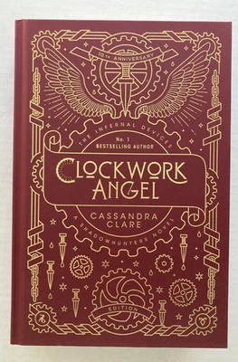 The Infernal Devices 1: Clockwork Angel 10th Anniversary Edition Hardcover CLARE Foto 1 de 4