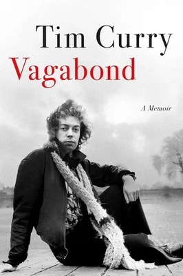 Vagabond: A Memoir by Tim Curry - Hardcover