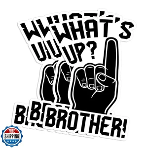 Set 3PCS - What's up Brother Sticker Funny Meme Groove On Headphones 2" Water - Picture 1 of 5