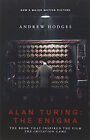 Alan Turing: the Enigma : The Book That Inspired the Film the Imi