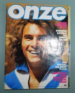 ONZE N°46 .1979. FOOT. SIX, PIAZZA, PELE, BATHENAY, PECOUT, CURKOVIC LES BUTEURS - Picture 1 of 2