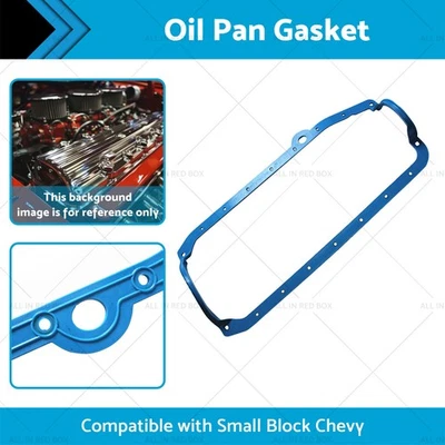 SBC Oil Pan Gasket Suitable For 1955 to 1979 SB Chevy 265 283 327 350 383 400 - Image 1 of 4
