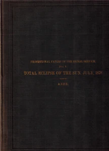 1881 Signal Services Papers on Total Solar Eclipse of the Sun July 1878 by Abbe - Bild 1 von 3