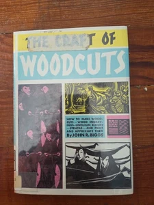 Vintage The Craft of Woodcuts von John R. Biggs 1963 Hardcover Buch mit DJ - Bild 1 von 7