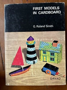 First Models In Cardboard - G. Roland Smith - Second Edition 1969 - Bild 1 von 6