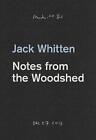 Jack Whitten - Notes From The Woodshed By Katy Siegel (English) Paperback Book