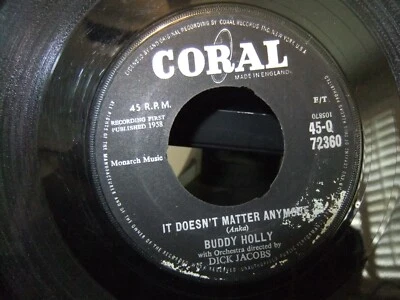 + 45 UK IMPORT BUDDY HOLLY DOESNT MATTER ANYMORE /RAINING IN MY HOUSE ON CORAL - Image 1 of 2
