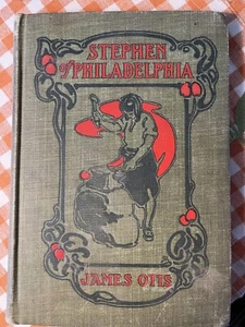 vintage Steven of Philadelphia by James Otis book - Bild 1 von 5