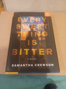 Every Sweet Thing Is Bitter Crewson Hardcover Botm Edition - Bild 1 von 1