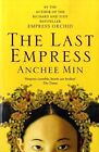 The Last Empress by Min, Anchee Paperback Book The Cheap Fast Free Post