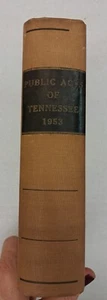 VINTAGE LAW BOOK, Public Acts Of Tennessee-The 78th General Assembly 1953 #525 - Picture 1 of 6