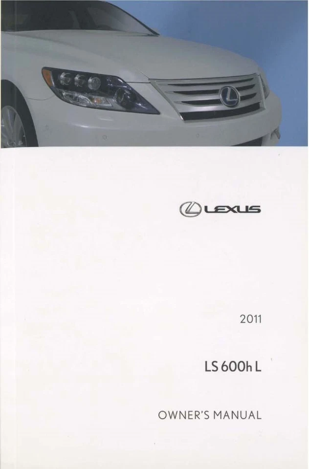 Lexus LS 600h L 2011 manual del propietario guía del usuario referencia operador libro fusibles Foto 1 de 1