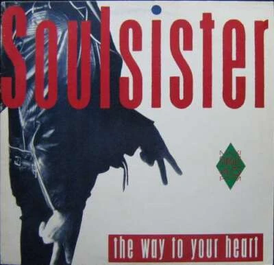Soulsister The Way To Your Heart 12" Maxi Vinyl Schallplatte 045 - Bild 1 von 4