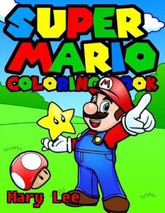 Super Mario Coloring Book for kids, activity book for children ages 2-5 by Mary - Picture 1 of 1