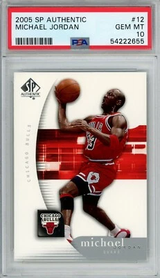 2005-06 SP Authentic #12 Michael Jordan PSA 10 GEM MINT  - Image 1 of 2