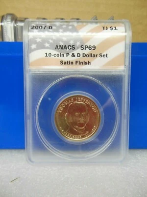 2007-D Jefferson Golden Dollar Anacs SP69  Satin Finish **A Near Perfect Coin** - Image 1 of 2
