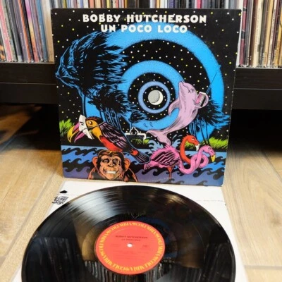 1980 Bobby Hutcherson – Un Poco Loco Vinyl Record LP – FC 36402 – EX/VG+ - Image 1 of 4