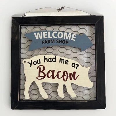 Placa de quadro pendurada decoração arte parede “You Had Me At Bacon” BEM-VINDO 10,5” - Imagem 1 de 4