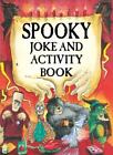Spooky Joke and Activity Book,