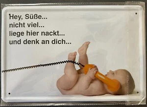 Blechschild Schild lustig Sprüche Bilder NEU Baby ich denk an dich - Bild 1 von 1