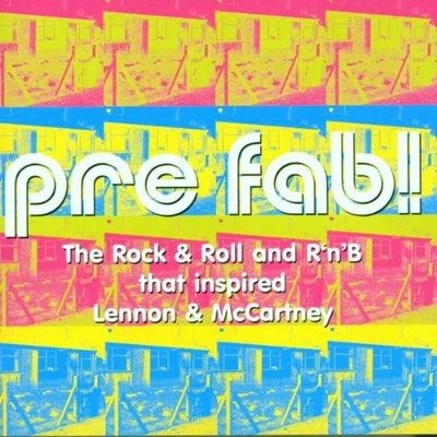 Pre Fab!: The Rock & Roll and R'n'B That Inspired L... - Various Artists CD 93VG - Bild 1 von 2