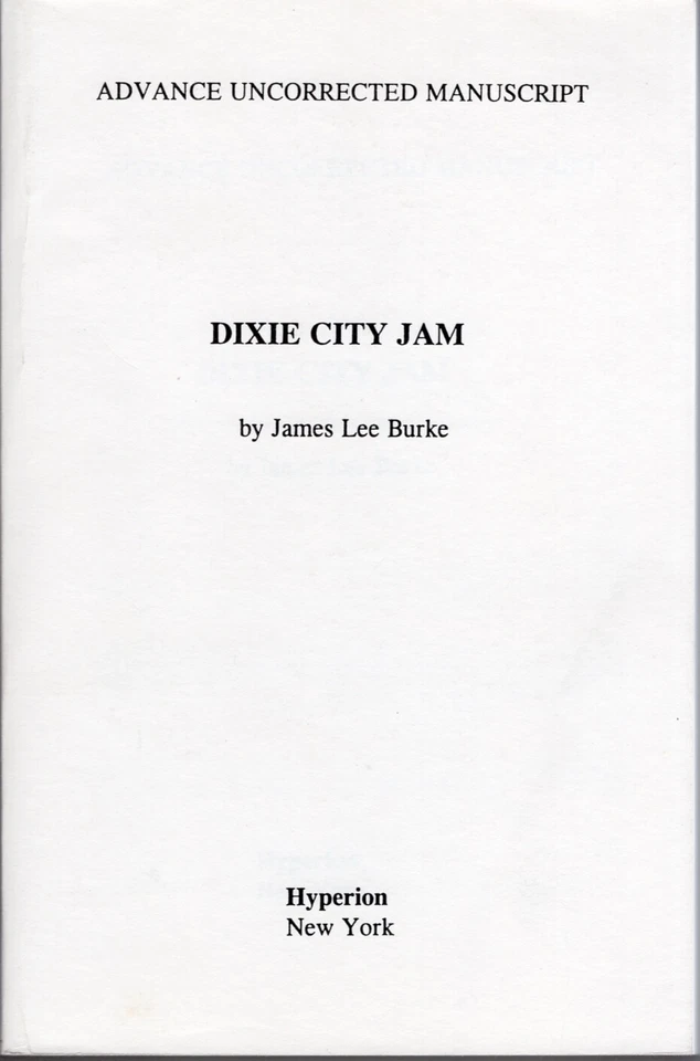JAMES LEE BURKE / Dixie City Jam ~ ADVANCE UNCORRECTED MANUSCRIPT ~ AS NEW - Image 1 of 1