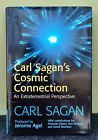 Carl Sagan's Cosmic Connection: An Extraterrestrial Perspective by Carl Sagan
