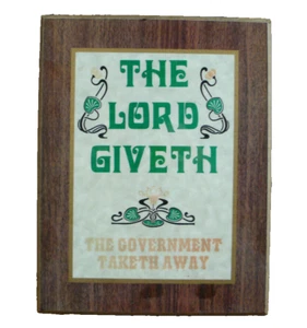 Buchhalter Steuer The Lord Giventh The Govt Taketh Away IRS 9 x 7 gerahmtes Schild - Bild 1 von 3