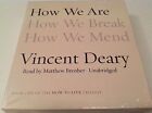 How to Live Trilogy How We Are How We Break How We Mend Audiobook CD V Deary 