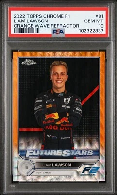 2022 TOPPS CHROME FORMULA 1 81 LIAM LAWSON ORANGE WAVE REFRACTOR /25 PSA 10 - Image 1 of 2