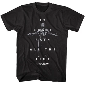 The Crow It Can't Rain All The Time Men's T Shirt Quote Horror Movie Brandon Lee - Picture 1 of 4
