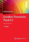 Grundkurs Theoretische Physik 4/2: Thermodynamik von Wolfgang Nolting Pa