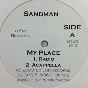 SANDMAN 12": My Place (Radio,Acappella,Dirty,Instr), Lo End Records Detroit Rap - Picture 1 of 2
