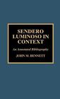 Sendero Luminoso In Context: An Annotated Bibliography By John M. Bennett (Engli