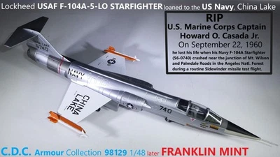 USAF F104A Starfighter US Navy China Lake Crashed 9/22/60 1/48 Diecast CDC 98129 - Image 1 of 4