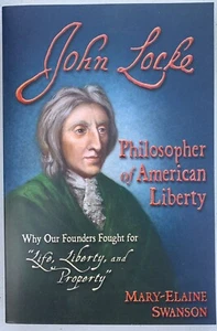 John Locke: Philosopher of American Liberty. Mary-Elaine Swanson – softcover - Picture 1 of 1