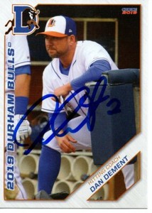 Dan Dement 2019 Durham Bulls Autographed Signed Card