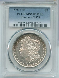 1878-P 7TF REV 78 Morgan Silver Dollar PCGS MS61 DMPL Philadelphia Mint - ST58 - Picture 1 of 2