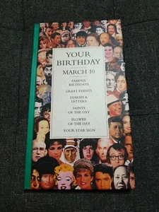 Your Birthday - 10th March Hardback Book - Famous Birthdays, Great Events & More - Picture 1 of 4