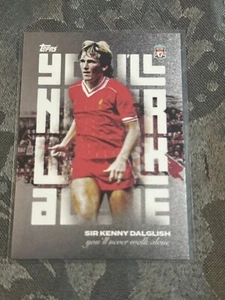 Sit Kenny Daglish "ynwa" Liverpool Team Fan Set 23/24 Topps - Imagen 1 de 1
