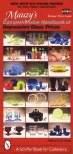 Mauzys Comprehensive Handbook  Depression Glass Prices 10th Ed Pattern ID