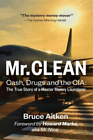 Bruce Aitken Mr. Clean - Cash, Drugs and the CIA (Hardback) (UK IMPORT)