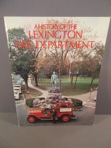 Geschichte der Lexington Fire Department Massachusetts - Bild 1 von 1