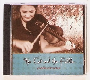The Cat and the Fiddle - Audio CD By FiddleSticks - Picture 1 of 3