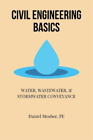 Daniel Mosher Civil Engineering Basics (Paperback)