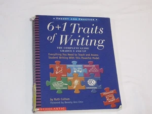 6 + 1 Traits of Writing: The Complete Gui- 9780439280389, paperback, Ruth Culham - Picture 1 of 2