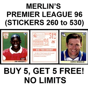 Merlín's Premier League 96 (números 260 a 530) *Seleccione pegatinas* - Imagen 1 de 244