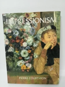 Impressionism Pierre Courthion Manet Van Gogh Renoir Cezanne Homer Whistler HC - Bild 1 von 14