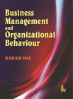 Karam Pal Business Management and Organizational Behaviour (Tascabile)