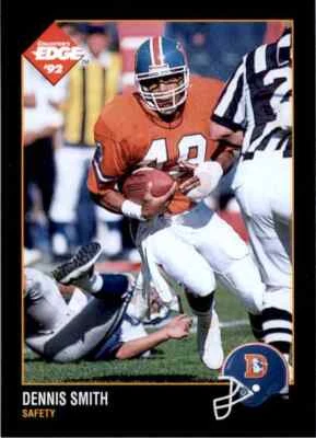 1992 Collectors Edge Dennis Smith Denver Broncos #41 - Image 1 of 2